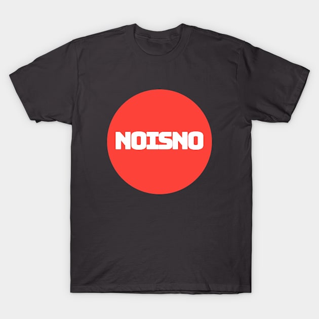 NO IS NO (prohibited) T-Shirt by Utopic Slaps